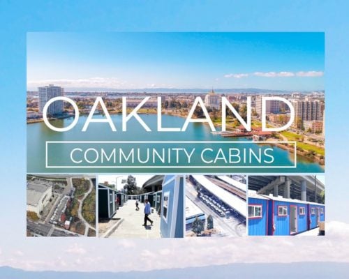 Oakland Community Cabins Oak Housing Innovation Collaborative