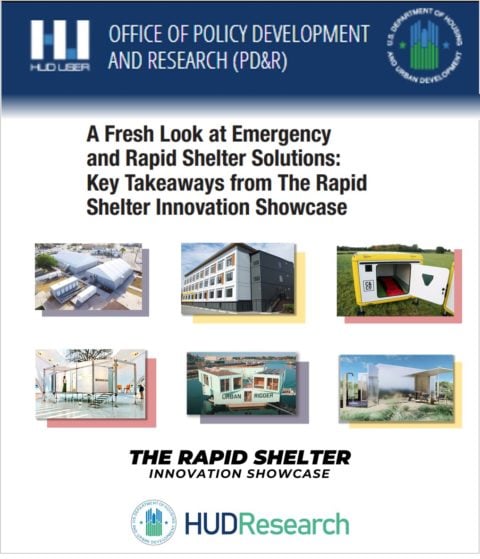 A Fresh Look at Emergency and Rapid Shelter Solutions (HUD Research) Journal Housing Innovation Collaborative